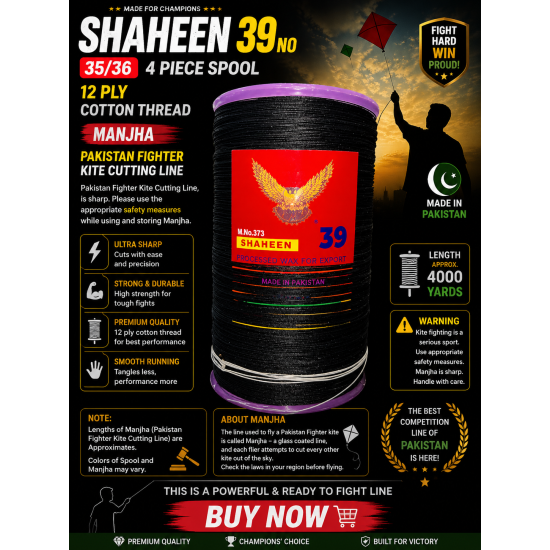 35/36 SHAHEEN 39 NO 4Piece Spool 12 ply 